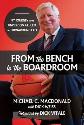 Z lavíc do rokovacej sály: Moja cesta od neúspešného športovca po generálneho riaditeľa, ktorý sa stal víťazom turnaja - From the Bench to the Boardroom: My Journey from Underdog Athlete to Turnaround CEO
