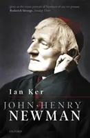 John Henry Newman: Životopisný román - John Henry Newman: A Biography