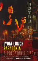 Paradoxia: Denník dravca - Paradoxia: A Predator's Diary