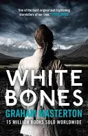 Biele kosti - White Bones