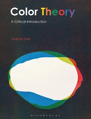 Teória farieb: Kritický úvod - Color Theory: A Critical Introduction