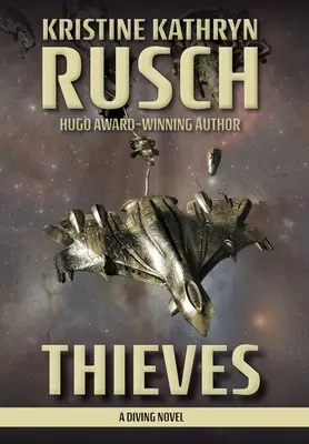 Zlodeji: Séria: Potápačský román - Thieves: A Diving Novel