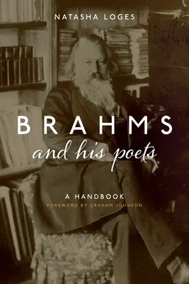 Brahms a jeho básnici: Príručka - Brahms and His Poets: A Handbook