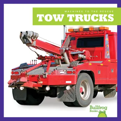 Odťahové vozidlá - Tow Trucks
