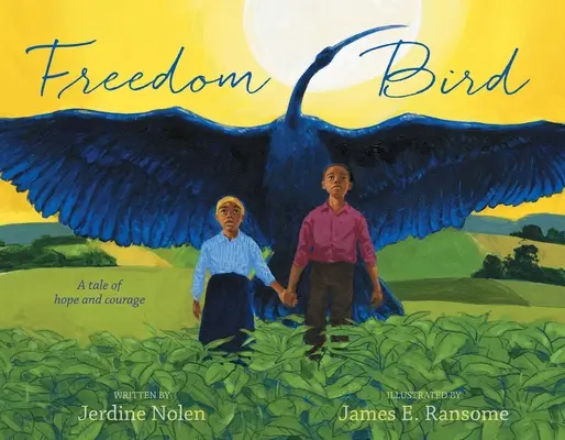 Vták slobody: Príbeh o nádeji a odvahe - Freedom Bird: A Tale of Hope and Courage