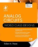 Analógové obvody: Dizajny svetovej triedy - Analog Circuits: World Class Designs