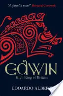 Edwin: Najvyšší kráľ Británie - Edwin: High King of Britain