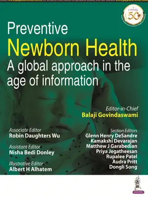Preventívne zdravie novorodencov - globálny prístup vo veku informácií - Preventive Newborn Health - A Global Approach in the Age of Information