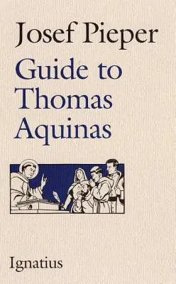 Sprievodca Tomášom Akvinským - Guide to Thomas Aquinas