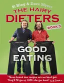 Chlpaté diéty: Dobré jedenie - Hairy Dieters: Good Eating