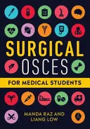 Chirurgické OSCE pre študentov medicíny - Surgical OSCEs for Medical Students