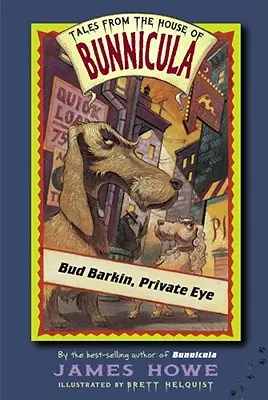 Bud Barkin, súkromné očko - Bud Barkin, Private Eye