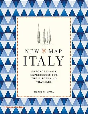 Nová mapa Talianska: Nezabudnuteľné zážitky pre náročného cestovateľa - New Map Italy: Unforgettable Experiences for the Discerning Traveler
