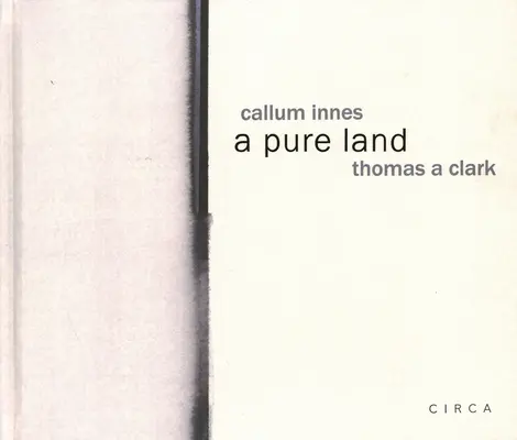 Callum Innes - Čistá krajina - Callum Innes - A Pure Land