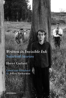 Napísané neviditeľným atramentom: Vybrané poviedky - Written in Invisible Ink: Selected Stories