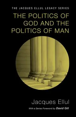 Politika Boha a politika človeka - The Politics of God and the Politics of Man