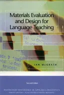 Hodnotenie a navrhovanie materiálov na vyučovanie cudzích jazykov - Materials Evaluation and Design for Language Teaching
