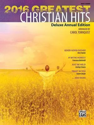 2016 Najväčšie kresťanské hity: Vydanie: Deluxe Annual Edition - 2016 Greatest Christian Hits: Deluxe Annual Edition