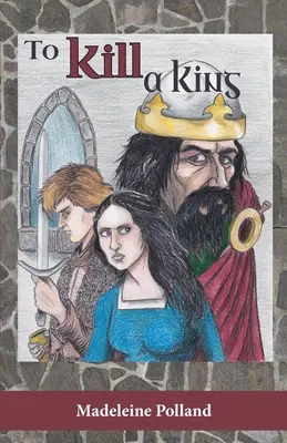 Zabiť kráľa - To Kill a King