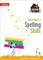 Pravopisné zručnosti - žiacka kniha 4 - Spelling Skills Pupil Book 4