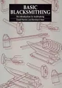 Základy kováčstva - Basic Blacksmithing
