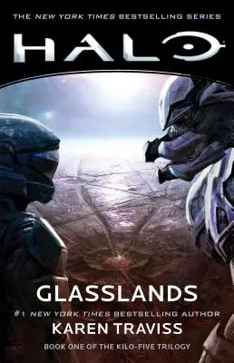 Halo: Glasslands, 11. diel: Prvá kniha trilógie Kilo-Five - Halo: Glasslands, Volume 11: Book One of the Kilo-Five Trilogy
