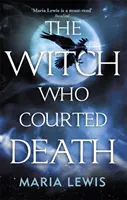 Čarodejnica, ktorá sa uchádzala o smrť - Witch Who Courted Death