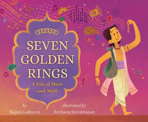 Sedem zlatých prsteňov: Príbeh o hudbe a matematike - Seven Golden Rings: A Tale of Music and Math