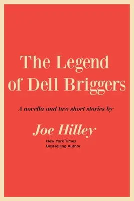 Legenda o Dellovi Briggersovi - The Legend of Dell Briggers