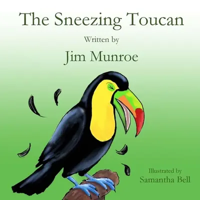 Kýchajúci tukan - The Sneezing Toucan