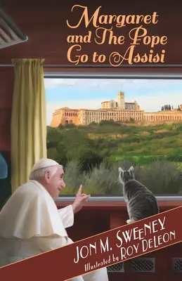 Margaret a pápež idú do Assisi - Margaret and the Pope Go to Assisi