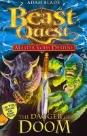 Beast Quest: Vydanie: Master Your Destiny 2: The Dagger of Doom - Beast Quest: Master Your Destiny 2: The Dagger of Doom