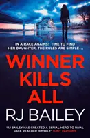 Víťaz zabíja všetkých: Vražedná Eva: Rýchly triler pre fanúšikov Vražednej Evy - Winner Kills All: A Fast-Paced Bodyguard Thriller for Fans of Killing Eve