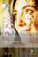 Pygmalion: York Notes pre GCSE - Pygmalion: York Notes for GCSE