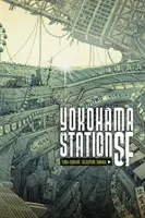 Jokohamská stanica SF - Yokohama Station SF