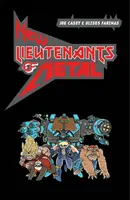 Noví poručíci kovu 1. diel - New Lieutenants of Metal Volume 1