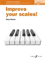 Zlepši svoje stupnice! Klavír, 3. ročník - Improve Your Scales! Piano, Grade 3
