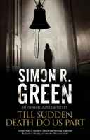 Kým nás náhla smrť nerozdelí - Till Sudden Death Do Us Part