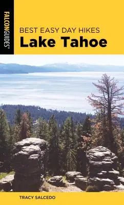 Najlepšie jednoduché jednodňové túry Lake Tahoe - Best Easy Day Hikes Lake Tahoe