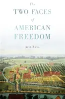 Dve tváre americkej slobody - The Two Faces of American Freedom