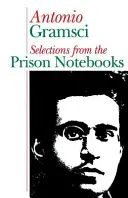 Väzenské zošity - výbery - Prison notebooks - Selections