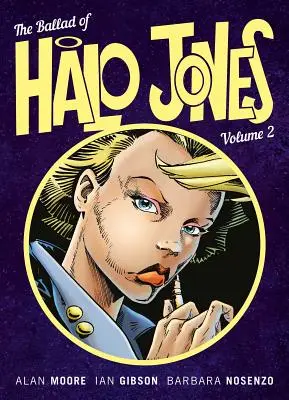 Balada o Halo Jonesovi, druhý diel, 2 - The Ballad of Halo Jones, Volume Two, 2