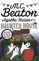 Agatha Raisinová a strašidelný dom - Agatha Raisin and the Haunted House