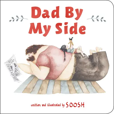 Táta po mojom boku - Dad by My Side