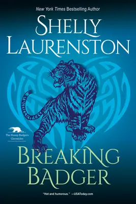 Breaking Badger: Hilarious Shifter Romance - Breaking Badger: A Hilarious Shifter Romance