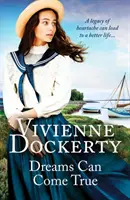 Sny sa môžu splniť - strhujúca a dojímavá írska rodinná sága - Dreams Can Come True - A gripping and moving Irish family saga