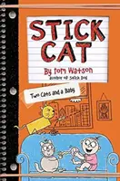 Stick Cat: Dve mačky a dieťa - Stick Cat: Two Cats and a Baby