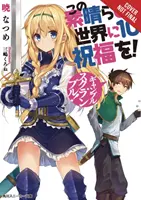 Konosuba: (Light Novel): God's Blessing on This Wonderful World!, Vol. 10: Gamble Scramble! - Konosuba: God's Blessing on This Wonderful World!, Vol. 10 (Light Novel): Gamble Scramble!