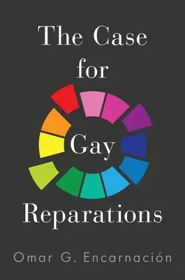 Prípad odškodnenia homosexuálov - The Case for Gay Reparations