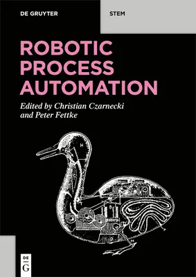 Automatizácia robotických procesov - Robotic Process Automation